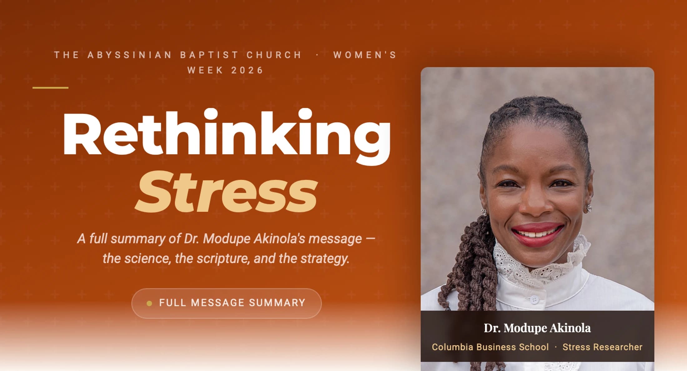 Promotional graphic for a message on 'Rethinking Stress' with a headshot of Dr. Modupe Akinola, a stress researcher, against an orange background.